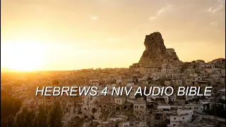 HEBREWS 4 NIV AUDIO BIBLE(with text)