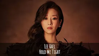 Lee Rael | Hold Me Tight (Sub. Español)