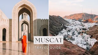 MUSCAT TRAVEL GUIDE - THINGS TO DO, TIPS
