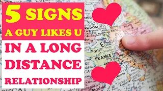 5 Signs a guy likes you in a Long Distance Relationship