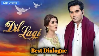 Humayun Saeed Best Dialogue in Dil lagi drama | Dil lagi Pakistani drama | Golden clips Mehwish Haya