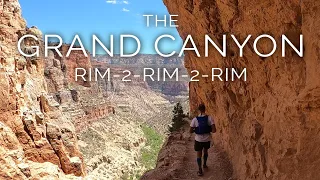 The Grand Canyon Rim-to-Rim-to-Rim Run in One Day -  Running the R2R2R - May 2021 - HD