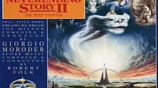 The Neverending Story II The Next Chapter Soundtrack (1990) Dreams We Dream