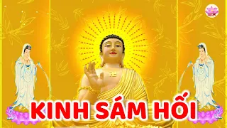 Kinh Sám Hối - TT Thích Trí Thoát - Nghe Kinh Này Dù Chỉ 1 lần sẽ thấy linh nghiệm vô cùng