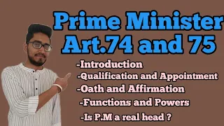 Prime Minister of India, appointment, qualification,functions, oath, is prime minister real head?
