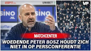 PETER BOSZ 𝐖𝐎𝐄𝐃𝐄𝐍𝐃 na AZ - PSV: 'WAT EEN ONZIN, BELACHELIJK!' 🤬