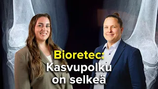 Bioretec: Kasvupolku on selkeä