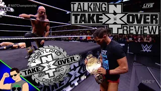 NXT Takeover Portland 2020 Review (Talking Takeover # 11)