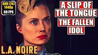 LA Noire [A Slip Of The Tongue - The Fallen Idol] Gameplay Walkthrough [Full Game] No Commentary