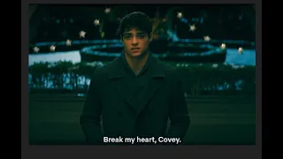 To All the Boys: P.S. I Still Love You || "Break my heart, Covey" Scene