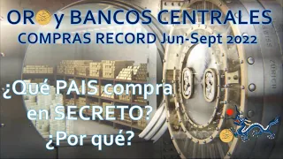 BANCOS CENTRALES Y ORO: ¿QUIÉN compra MASIVAMENTE?