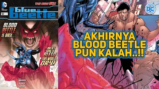 BLUE BEETLE VOL. 8 12 : BEGINI CARANYA MENGALAHKAN BLOOD BEETLE..!!