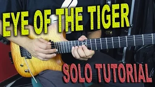 EYE OF THE TIGER (80s Metal Version) | SOLO TUTORIAL