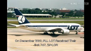Fleet history - LOT Polish Airlines Boeing 767 (1989-2013)