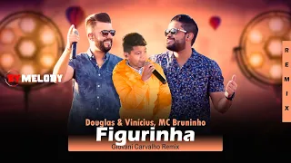 Douglas & Vinícius, MC Bruninho - Figurinha | SERTANEJO REMIX | By. Giovani Carvalho