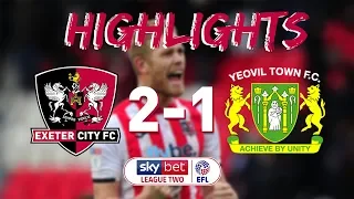 HIGHLIGHTS: Exeter City 2 Yeovil Town 1 (26/12/18) EFL Sky Bet League 2