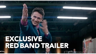 The Interview - Red Band Trailer (Final)