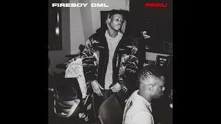 Fireboy DML Peru Clean