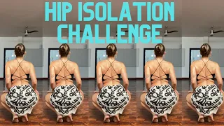 Hip Isolation Challenge Tutorial 🔥
