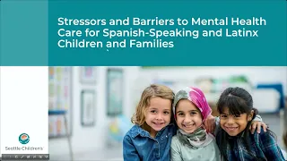 Evidence-Based Practices for Addressing Child and Adolescent Latinx Mental Health