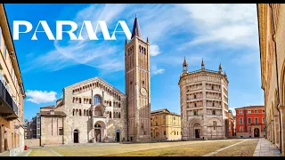 Visitare Parma: Cosa da fare, Come scoprirla al meglio e Perché visitarla