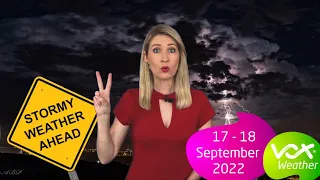 17 – 18 September 2022 | Vox Weather WEEKEND Forecast
