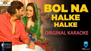 Bol Na Halke Original Karaoke Version | Vishal Sutar | Zankar Music Studios | Rahat Fateh Aali Khaan