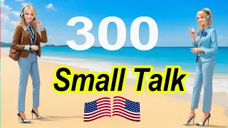 300 American Daily Small Talk Q&A in English | Speaking and Listening Practice for Beginners