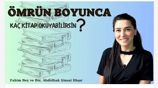 HAYATINIZ BOYUNCA KAÇ KİTAP OKUYABİLİRSİNİZ?