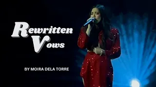 REWRITTEN VOWS by Moira Dela Torre - 2023 Concert