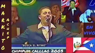 Busca el Ritmo - Willie Rosario - Chimpum Callao 2003