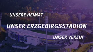 Erzgebirgsstadion - Unsere Heimat, unser Verein, unser Erzgebirgsstadion!