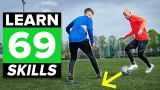 LEARN 69 FOOTBALL SKILLS | 1 hour tutorial