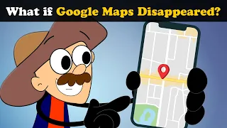 What if Google Maps Disappeared? + more videos | #aumsum #kids #science #education #whatif