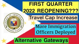 PHILIPPINES TRAVEL UPDATE | BUREAU OF IMMIGRATION GETTING READY FOR FIRST QUARTER OF 2022