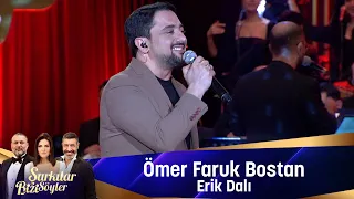 Ömer Faruk Bostan - ERiK DALI