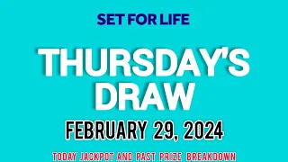 The National Lottery Set For Life Drawing for Thursday 29 February 2024