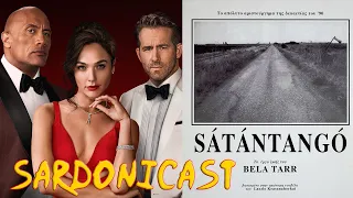 Sardonicast 102: Red Notice, Sátántangó