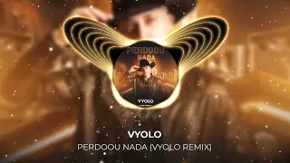 Israel & Rodolffo, @jorgeemateus - Perdoou Nada (VYOLO Remix)