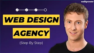 How to Start a Web Design Agency from Scratch - Full Tutorial