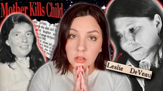 MOTHER Murders own Daugher to SAVE HER? : Leslie deVeau : #True Crime