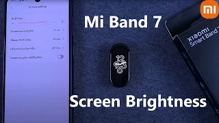 How To Adjust Screen Brightness On Xiaomi Smart Band 7 | Mi Band 7