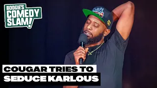 Cougar Tried To Seduce Karlous Miller! *FUNNY STAND UP