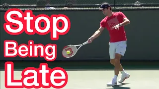 Here’s Why You’re Late When Hitting Ground Strokes (Tennis Technique Explained)