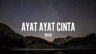 Rossa - Ayat Ayat Cinta (Lirik)