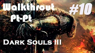 Dark Souls 3 - Walkthrough Part 10: Cleansing Chapel  |HD|