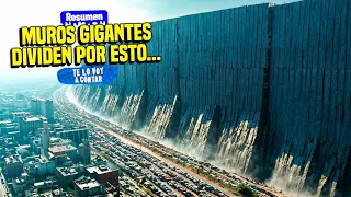 👆 EN EL 2027, LAS CIUDADES SON DIVIDIDAS POR MUROS GIGANTES SEPARANDO A LOS HUMANOS | RESUMEN