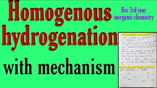 homogenous hydrogenation in hindi, mechanism of homogenous hydrogenation, knowledge adda