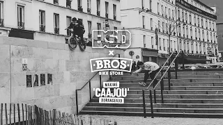 Maxime 'CAAJOU' Duranseaud - Bros Store x BSD