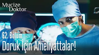 Ali ve Muhsin, Doruk için ameliyatta! - Mucize Doktor 62. Bölüm